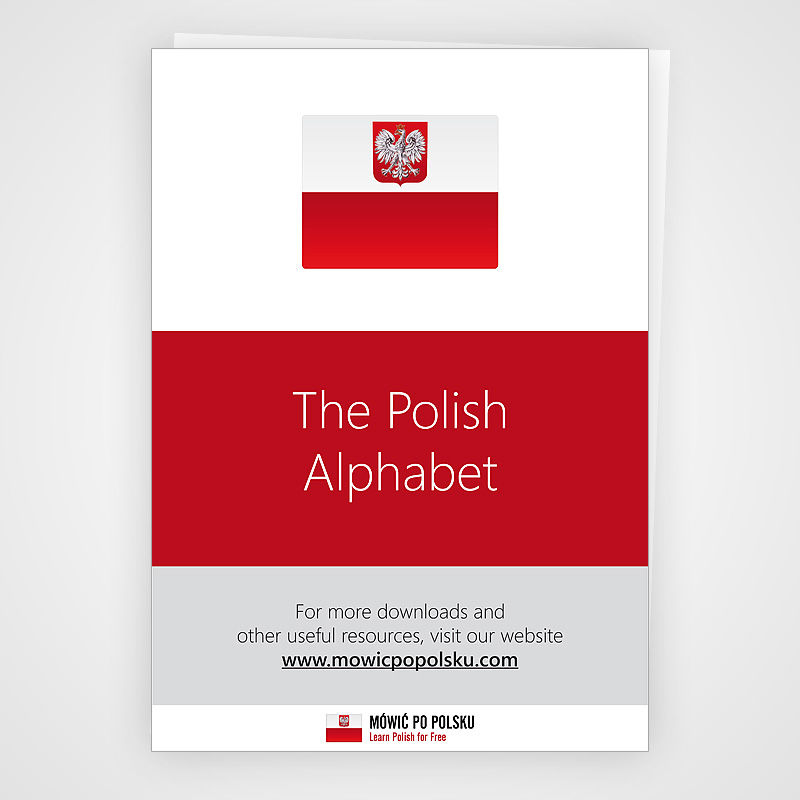 Download our free PDF on the Polish Alphabet The Polish Alphabet PDF