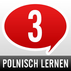 Polnisch lernen - Schritt 3